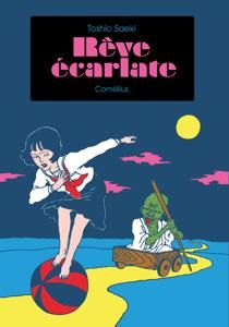 佐伯俊男 Toshio SAEKI「Rêve écarlate」 - タコシェオンラインショップ