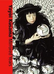 Yayoi Kusama | 草間彌生 : Mirrored Years