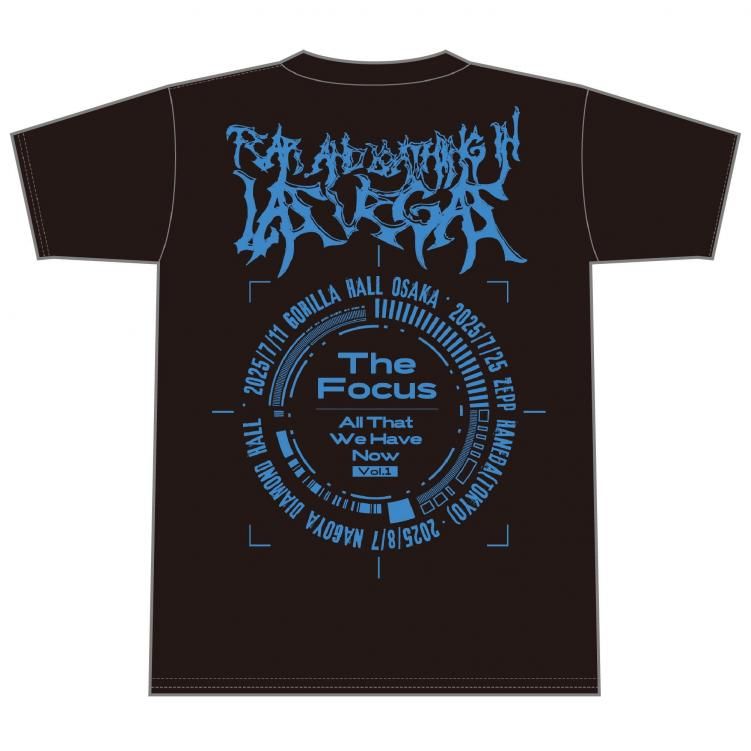 The Focus「All That We Have Now」Vol.1 T-Shirts〈A〉 - Fear, and
