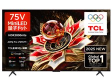 TCL 75Q7C [75インチ] 価格比較 - 価格.com