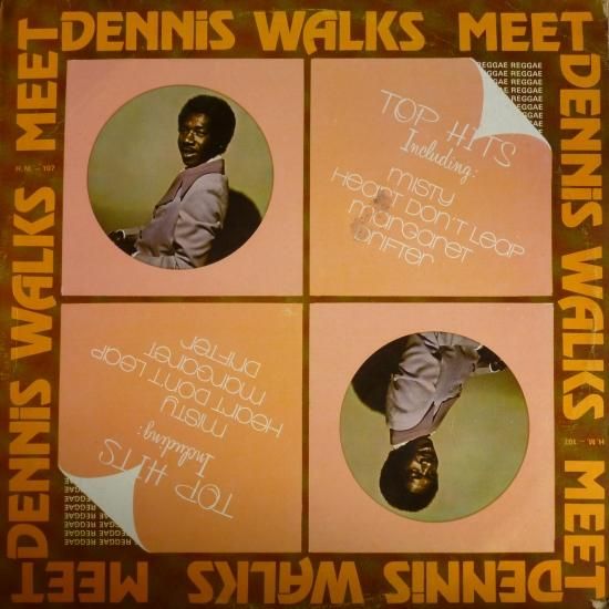 MEET DENNIS WALKS / DENNIS WALKS - STAMINA RECORDS / VINTAGE