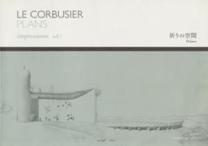LE CORBUSIER PLANS impressions vol.7 ル・コルビュジエ図面集 vol.7