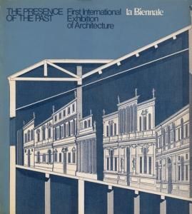 The Presence of the Past: First International Exhibition of