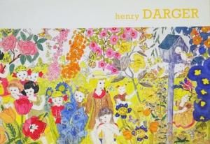 Sound and Fury: The Art of Henry Darger ヘンリー・ダーガー - 古本