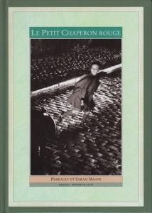 Sarah Moon: Le Petit Chaperon rouge サラ・ムーン - 古本買取販売