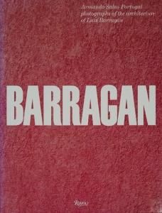 Barragan: Armando Salas Portugal photographs of the architecture