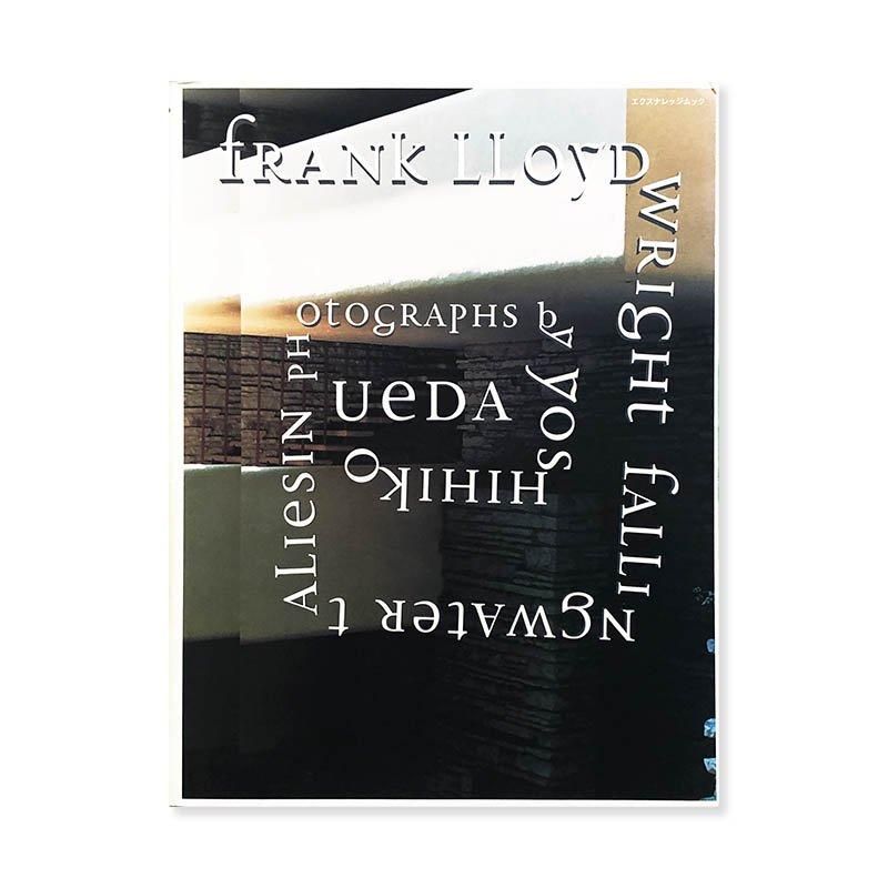 FRANK LLOYD WRIGHT: Falling Water Taliesin YOSHIHIKO UEDAフランク