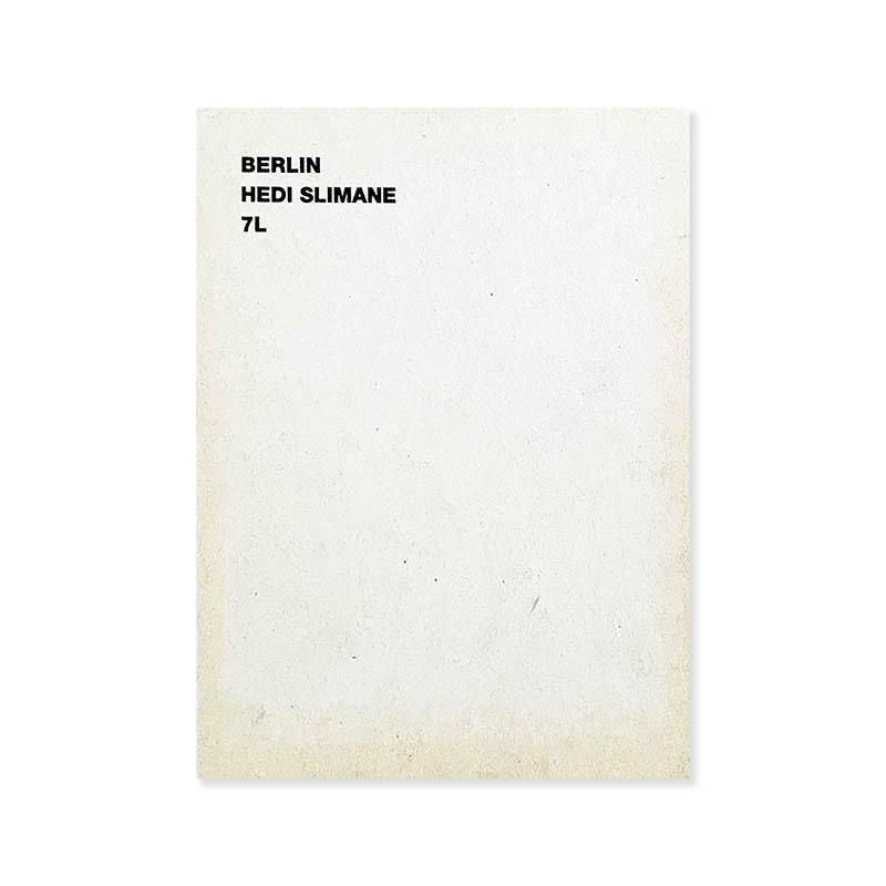 BERLIN HEDI SLIMANE 7Lエディ・スリマン - 古本買取 2手舎/二手舎