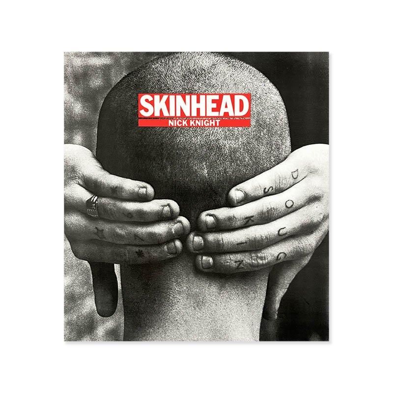 SKINHEAD by NICK KNIGHT *signedスキンヘッド ニック・ナイト *署名本