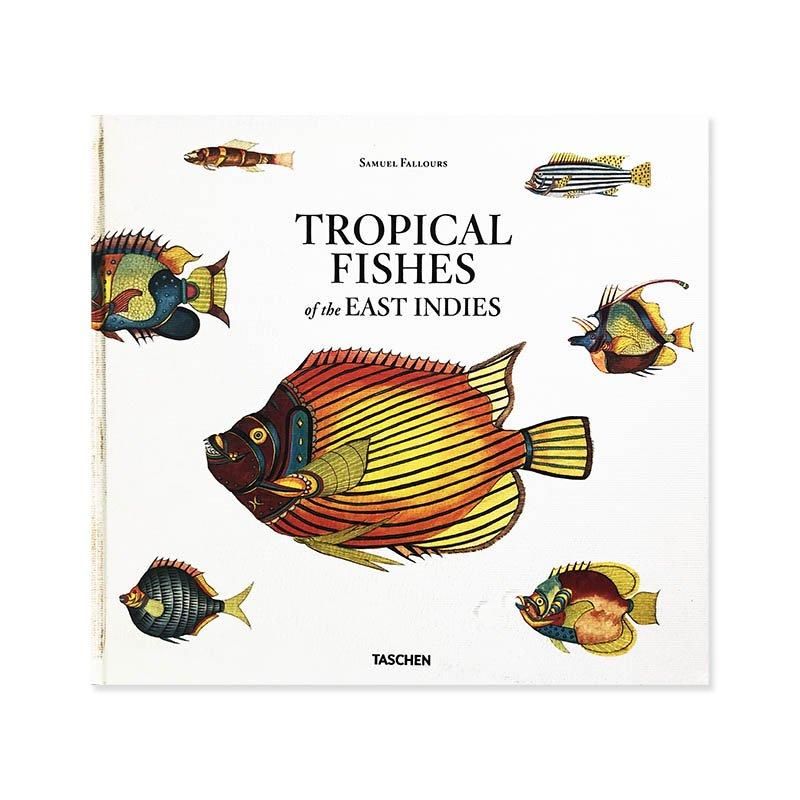 TROPICAL FISHES of the EAST INDIES by Samuel Falloursサミュエル