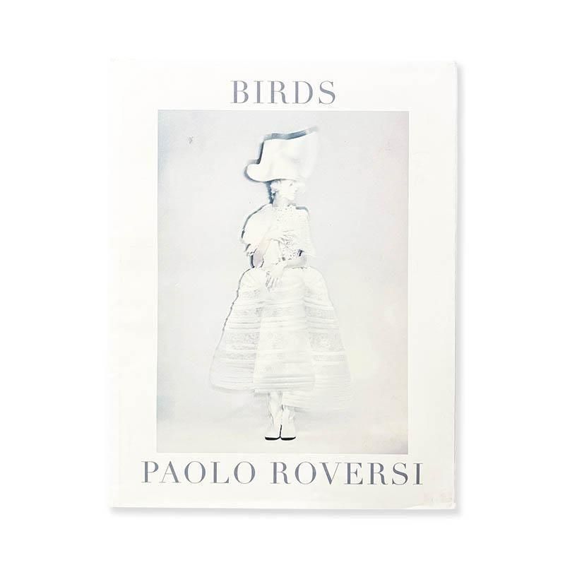 Paolo Roversi: BIRDSパオロ・ロベルシ - 古本買取 2手舎/二手舎