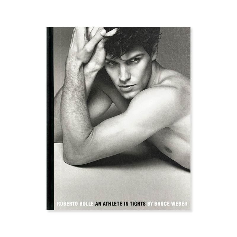 ROBERTO BOLLE An Athlete In Tights by BRUCE WEBERブルース
