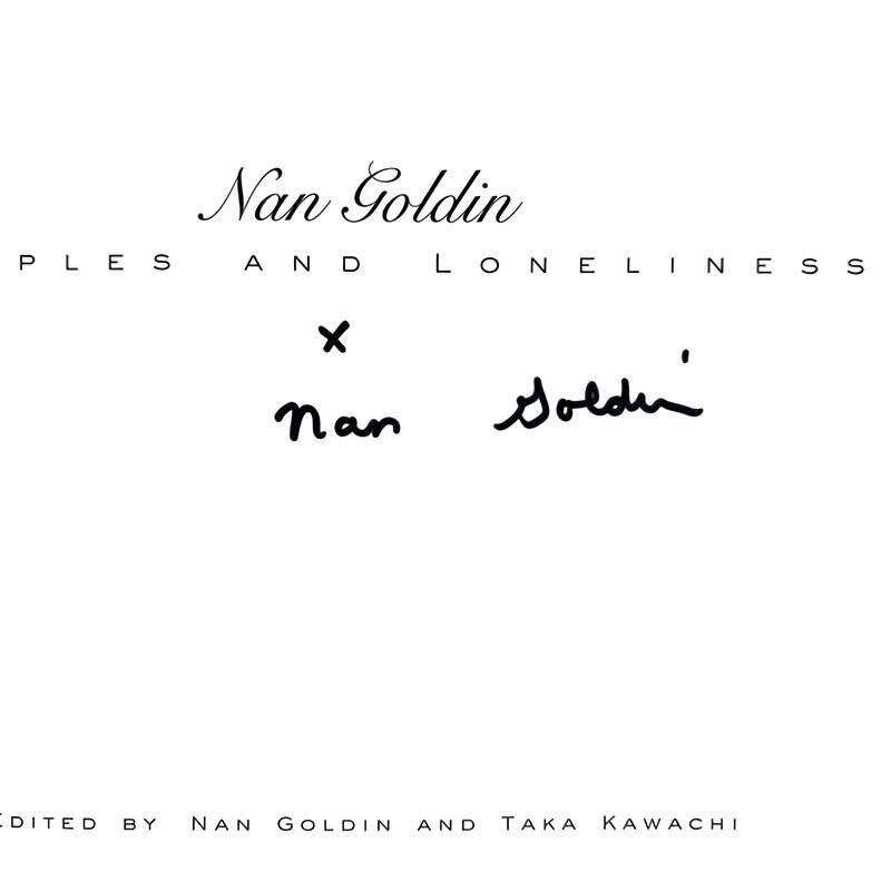 Nan Goldin: COUPLES AND LONELINESS *signedナン・ゴールディン *署名