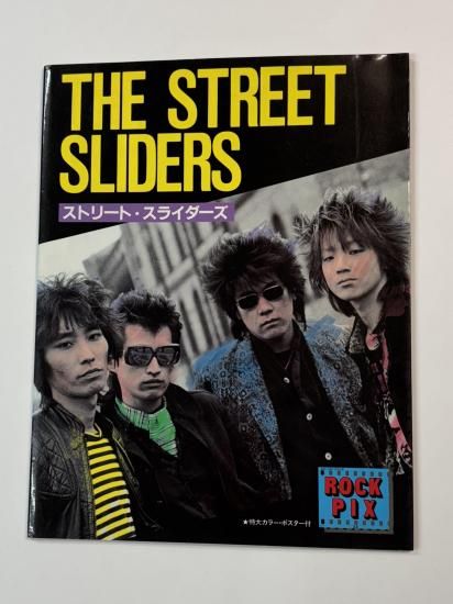ストリートスライダーズ 写真集 THE STREET SLIDERS ROCK PIX ポスター