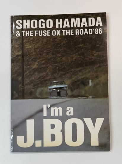 浜田省吾 1986年ツアー・パンフレット ON THE ROAD I'm a J.BOY