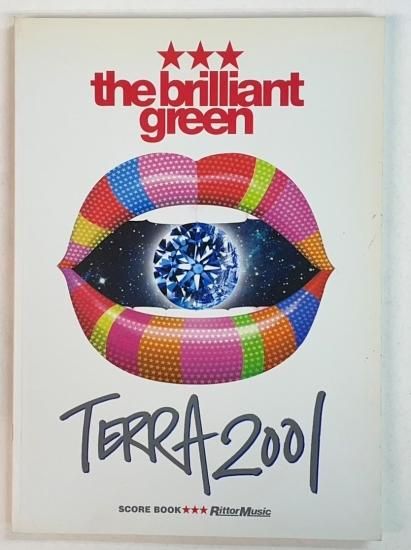 ブリリアントグリーン バンドスコア the brilliant green TERRA2001
