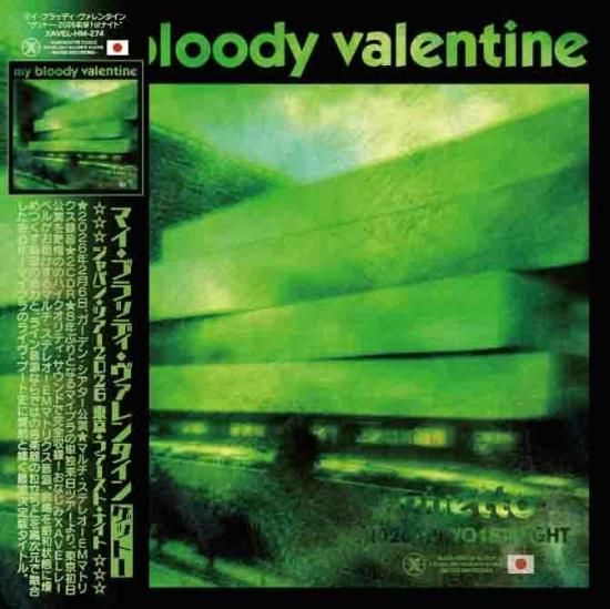 My Bloody Valentine (2CDR) GHETTO -2026 TOKYO 1ST NIGHT- - RECXROCK
