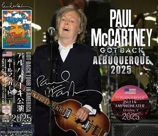 Paul McCartney(ポール・マッカートニー)/ GOT BACK ALBUQUERQUE 2025