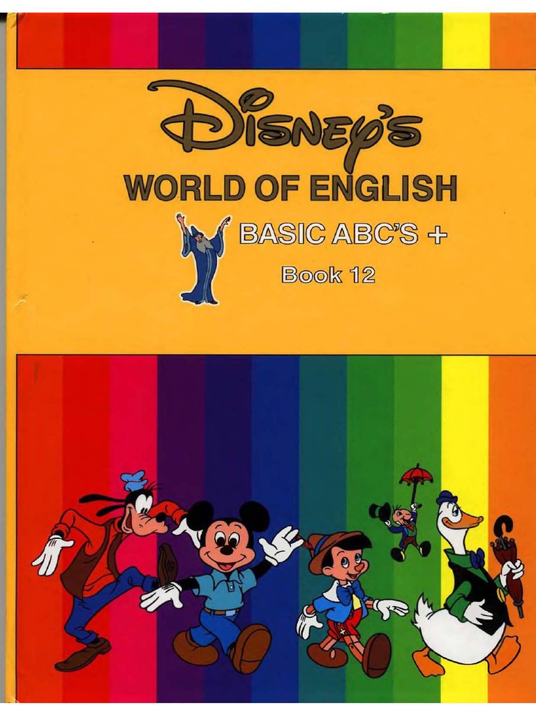 Disney S World of English Basic ABC S Book 12 | PDF | Leisure