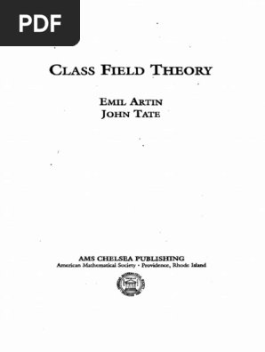 Class Field Theory, Second Edition (Ams Chelsea Publishing) (Emil