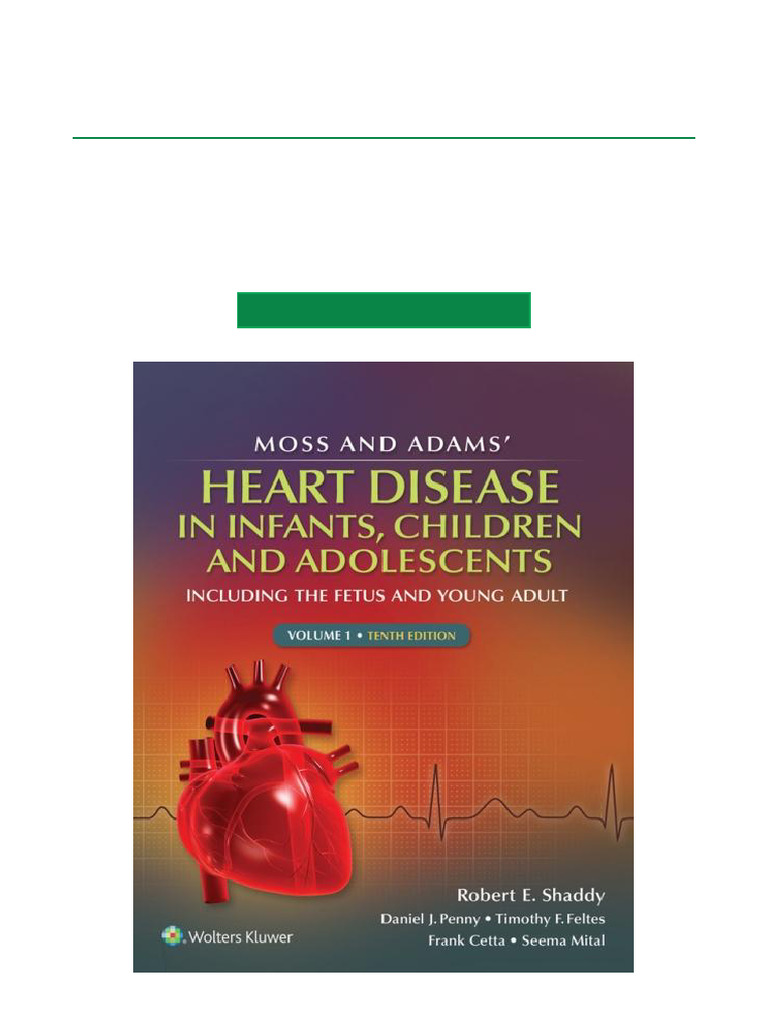 Moss & Adams Pediatric Cardiology 10th Edition | PDF | Doctor Of