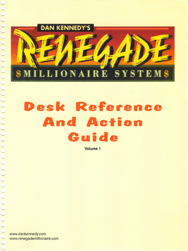 Renegade Millionaire System - Desk Reference & Action Guide | PDF