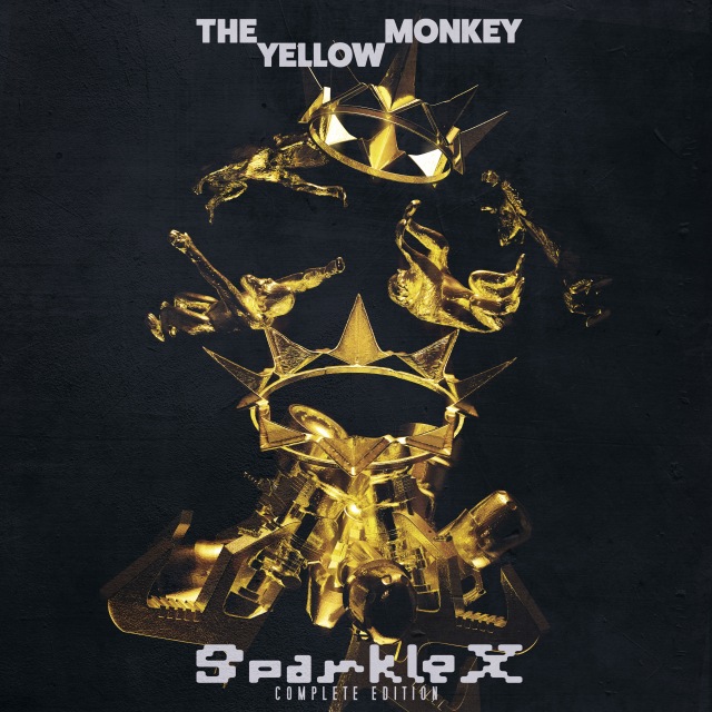 THE YELLOW MONKEY / Sparkle X (Complete Edition) - OTOTOY