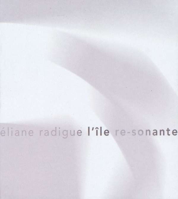 Eliane Radigue · RADIGUE: l´île re-sonante (CD) (1981)