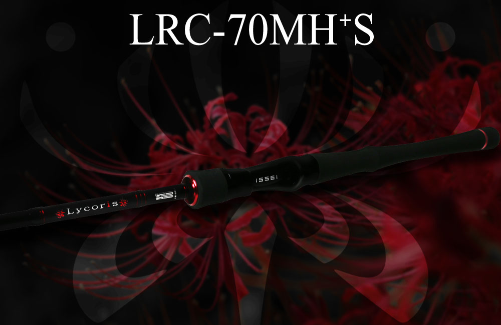 リコリス LRC-70MH+S | issei [一誠]