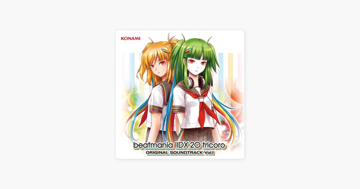 beatmania IIDX 20 tricoro ORIGINAL SOUNDTRACK Vol.1 - Various