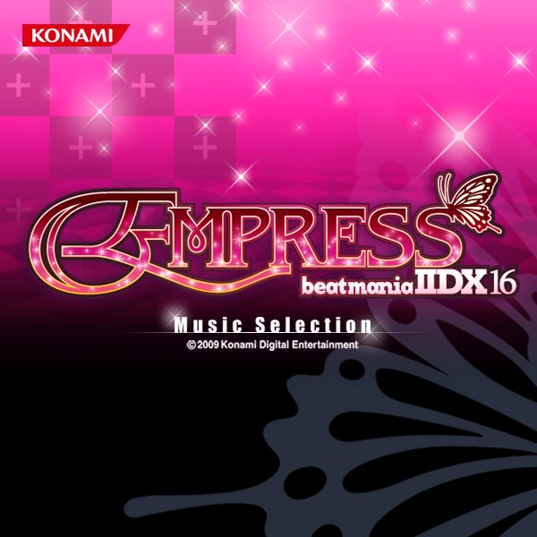 beatmania IIDX 16 EMPRESS Music Selection - Various Artistsの