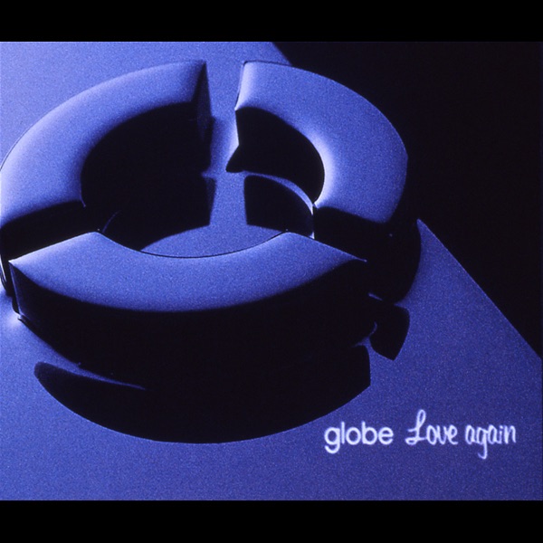 Love again - globeのアルバム - Apple Music