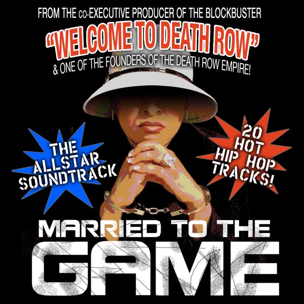 Married To The Game - Album by Various Artists - Apple Music