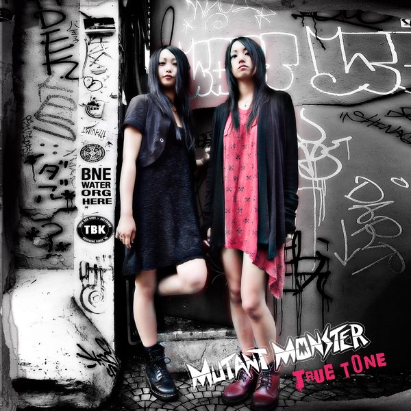 TRUE TONE - MUTANT MONSTERのアルバム - Apple Music