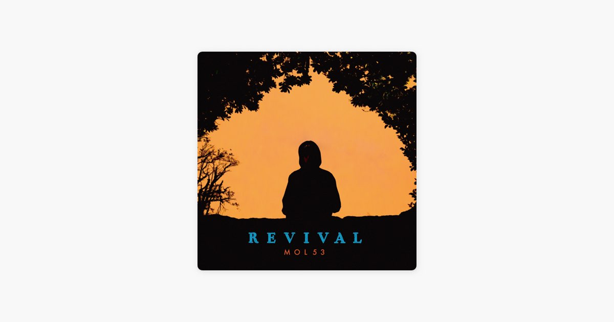 REVIVAL - MOL53のアルバム - Apple Music
