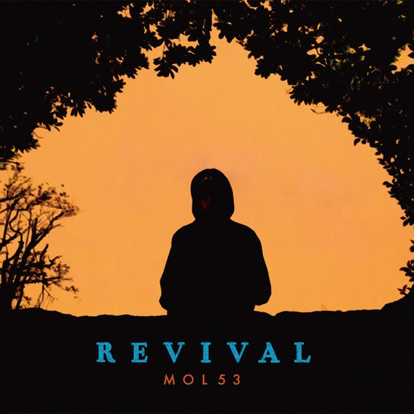 REVIVAL - MOL53のアルバム - Apple Music