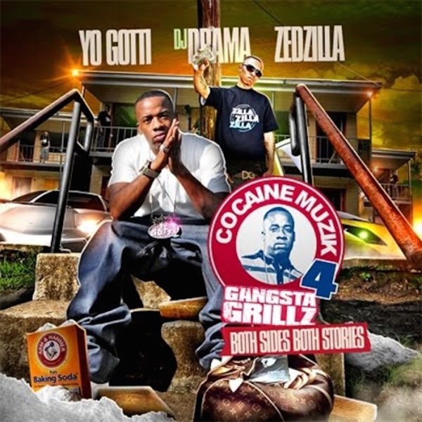 Cocaine Muzik 4: Gangsta Grillz - Album by Yo Gotti & Zed Zilla