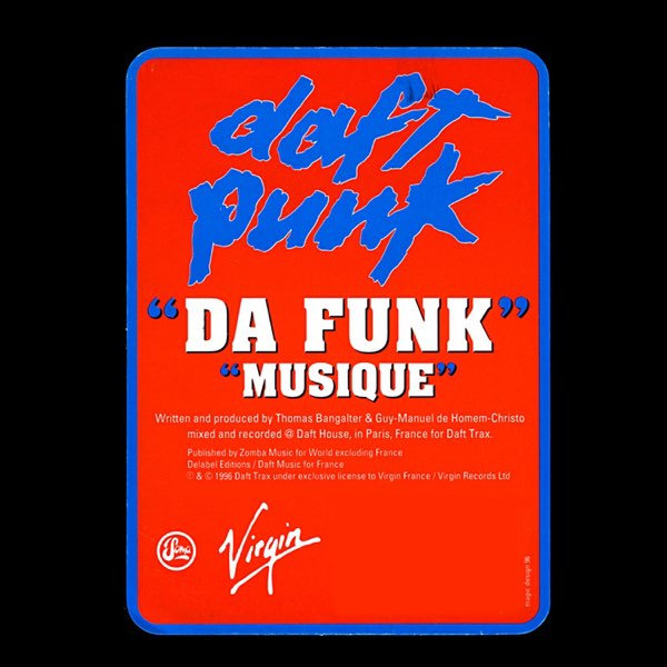Da Funk - Single - Album by Daft Punk - Apple Music