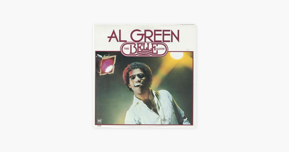The Belle Album - Album by Al Green - Apple Music