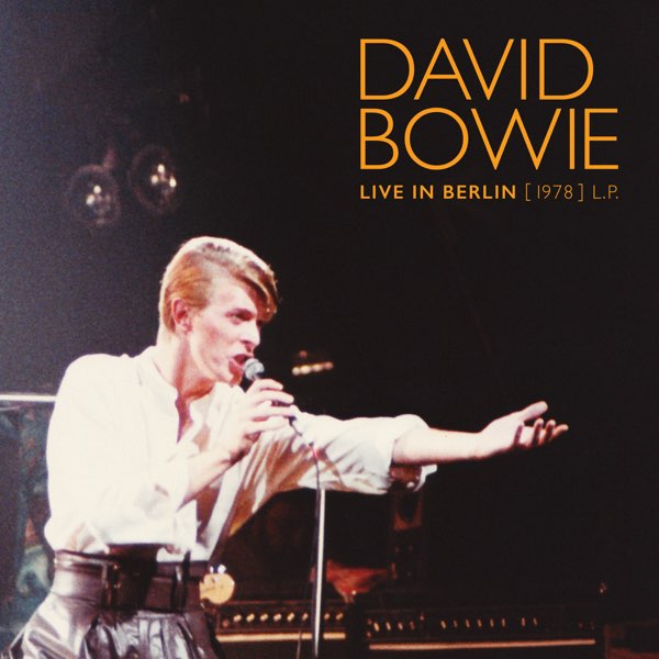 Live In Berlin (1978) - Album by David Bowie - Apple Music
