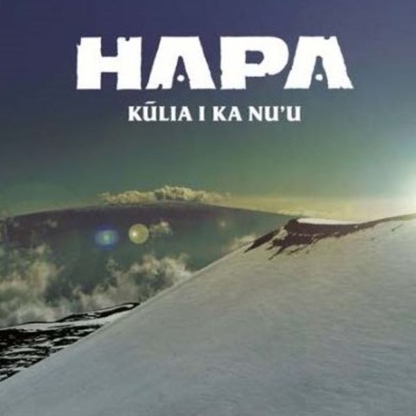 Kūlia I Ka Nu'u - Hapaのアルバム - Apple Music