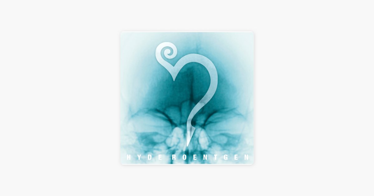 ROENTGEN (Remastered Edition 2022) - HYDEのアルバム - Apple Music