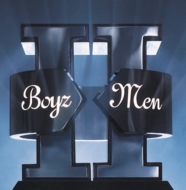II - Album by Boyz II Men - Apple Music
