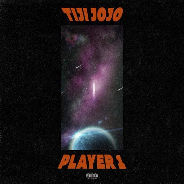 PLAYER 1 - Tiji Jojoのアルバム - Apple Music