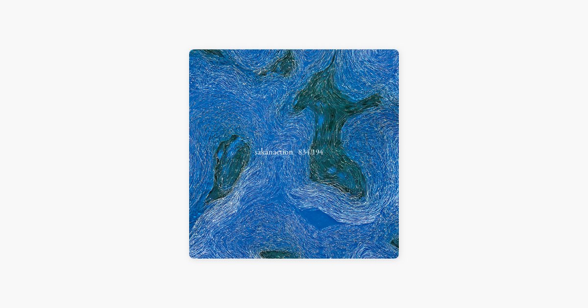 834.194 - サカナクションのアルバム - Apple Music