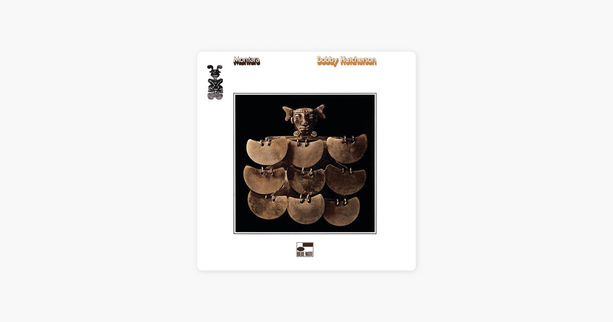Montara - ボビー・ハッチャーソンのアルバム - Apple Music