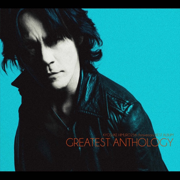 25th Anniversary BEST ALBUM “GREATEST ANTHOLOGY