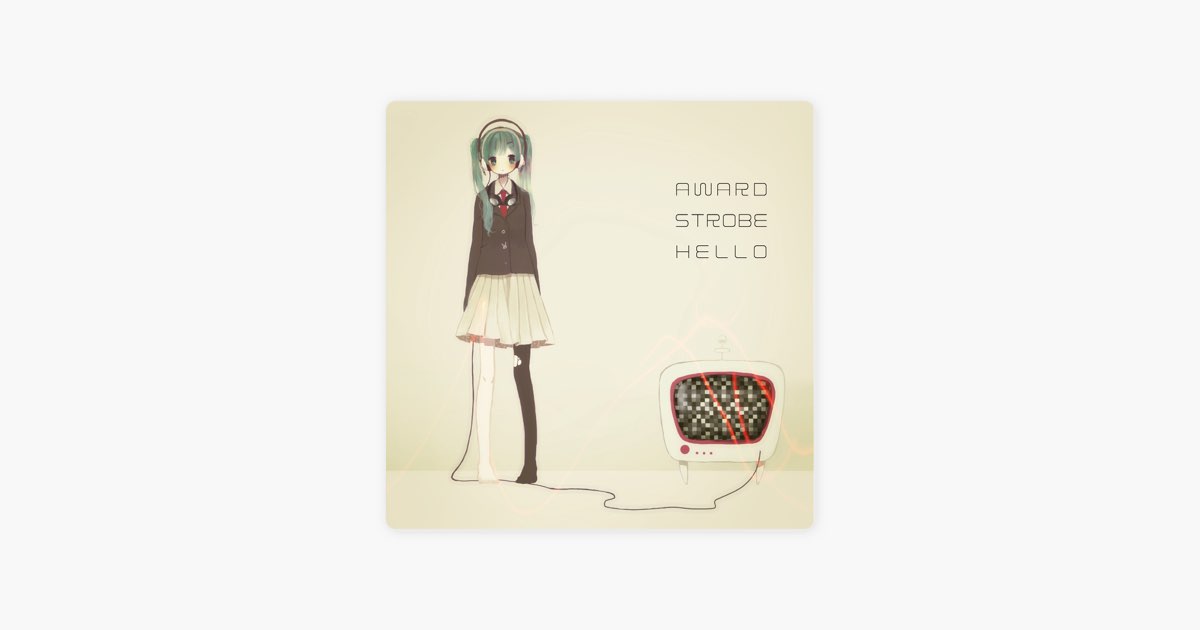 Award Strobe Hello - 椎名もたのアルバム - Apple Music