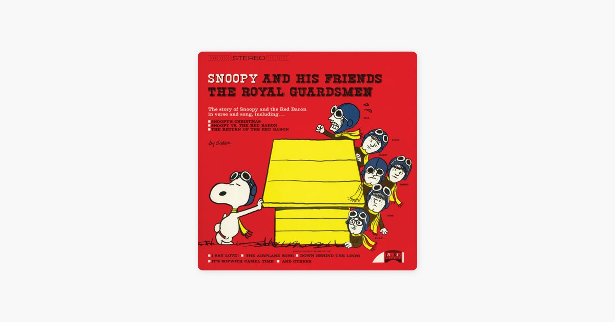 Snoopy and His Friends the Royal Guardsmen - Album by The Royal