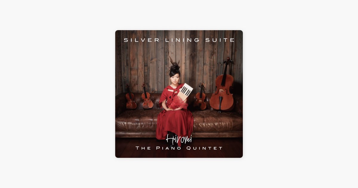 Silver Lining Suite - 上原ひろみのアルバム - Apple Music
